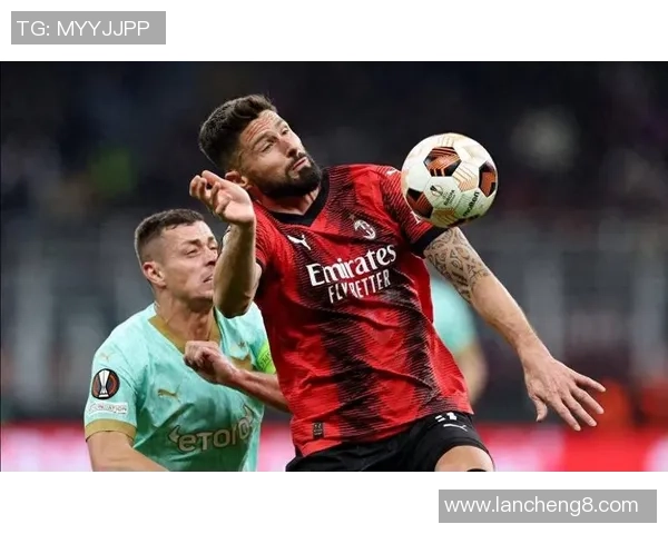 西甲精彩对决AC米兰逆转里昂红牌事件引发全场热议